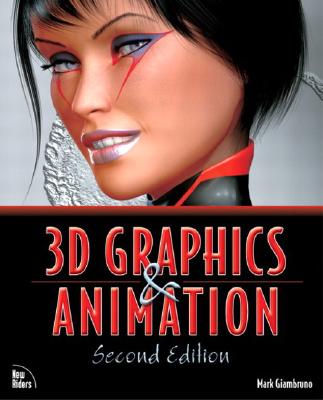 3D Graphics & Animation - Giambruno, Mark