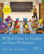 3D Math Primer for Graphics and Game Development