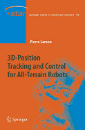 3d-Position Tracking and Control for All-Terrain Robots