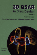 3D Qsar in Drug Design: Recent Advances