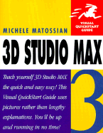 3D Studio Max R2 Visual QuickStart Guide - Matossian, Michele