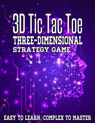 3D Tic Tac Toe Three-Dimensional Strategy Game: Fun For The Family ...