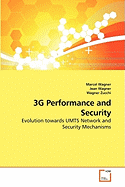 3g Performance and Security