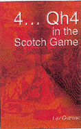 4 . . . Qh4 in the Scotch Game - Gutman, Lev