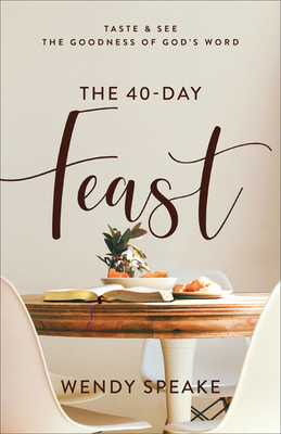 40-Day Feast - Speake, Wendy
