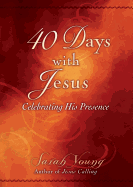 40 Days with Jesus 25-Pk: Celebrating His Presence