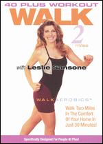 40 Plus Workout Walk with Leslie Sansone - 