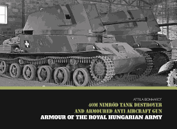 40m Nimrd Tank Destroyer and Armoured Anti Aircraft Gun