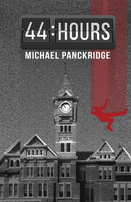 44 Hours - Panckridge, Michael