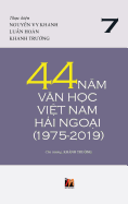 44 Nm Vn H&#7885;c Vi&#7879;t Nam H&#7843;i Ngo&#7841;i (1975-2019) - T&#7853;p 7