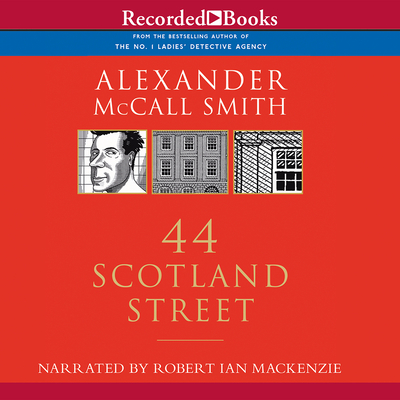 44 Scotland Street - MacKenzie, Robert Ian (Narrator)