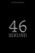 46 Sekund: Szpiegowski Thriller Psychologiczny