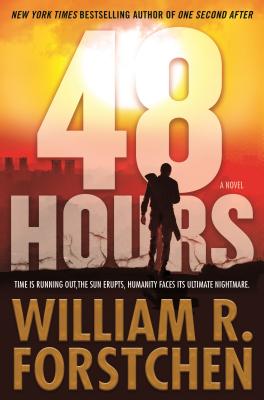 48 Hours - Forstchen, William R