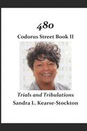 480 Codorus Street Book: Trials and Tribulations