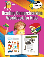 4th Grade Reading Comprehension Workbook for Kids: 4th Grade Reading Comprehension Workbook, Games and Activities to Support Grade 4 Skills