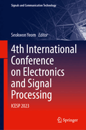 4th International Conference on Electronics and Signal Processing: ICESP 2023