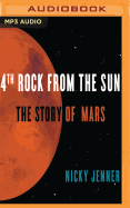 4th Rock from the Sun: The Story of Mars