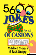 5,600 Jokes for All Occasions - Meiers, Mildred, and Knapp, Jack