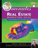 5 Minutes to Great Real Estate Marketing Ideas: A Desk Reference for Top-Selling Agents - Mayfield, John D