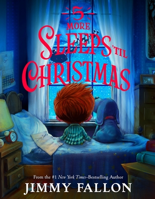 5 More Sleeps 'Til Christmas - Fallon, Jimmy