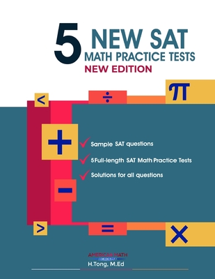 5 New SAT Math Practice Tests Book - Academy, American Math