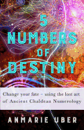 5 Numbers of Destiny
