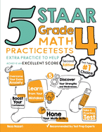 5 STAAR Grade 4 Math Practice Tests: Extra Practice to Help Achieve an Excellent Score