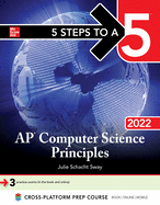 5 Steps to a 5: AP Computer Science Principles 2022