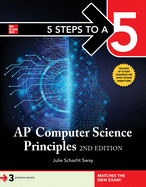 5 Steps to a 5: AP Computer Science Principles, 2nd Edition