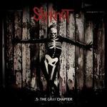 .5: The Gray Chapter [LP] - Slipknot