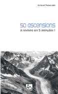 50 ascensions: ? revivre en 5 minutes
