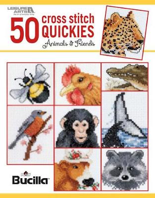 50 Cross Stitch Quickies: Animals & Friends - Plaid Enterprises
