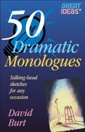 50 Dramatic Monologues