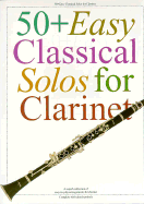 50+ Easy Classical Solos for Clarinet