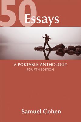 50 Essays: A Portable Anthology - Cohen, Samuel