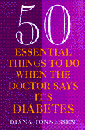 50 Essential Things to Do When the Doctor Says It's Diabetes