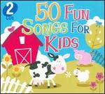 50 Fun Songs for Kids