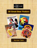 50 Great Beer Posters - Clark, Norman