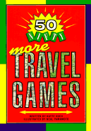 50 Nifty: More Travel Games - Kuch, Kayte