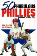 50 Phabulous Phillies