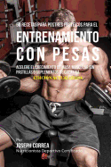 50 Recetas Para Postres Proteicos Para El Entrenamiento Con Pesas: Acelere El Crecimiento de Masa Muscular Sin Pastillas O Suplementos de Creatina