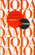 50 Respuestas Sobre La Moda