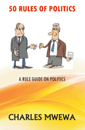 50 Rules of Politics