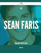 50 Sean Faris Secrets You'll Love