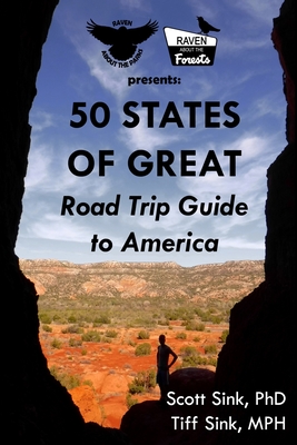 50 States of Great: Road Trip Guide to America - Sink M P H, Tiff, and Sink, Scott