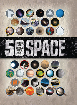 50 Things You Should Know about Space - Prinja, Raman