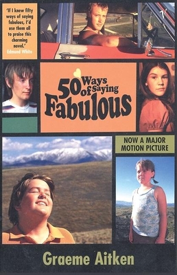 50 Ways of Saying Fabulous - Aitken, Graeme