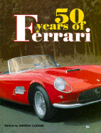 50 years of Ferrari (1947-1997)