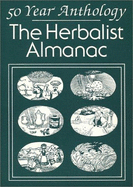 50 Years of the Herbalist Almanac: A Fifty Year Anthology