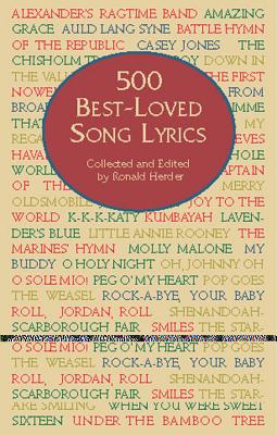 500 Best-Loved Song Lyrics - Herder, Ronald (Editor)